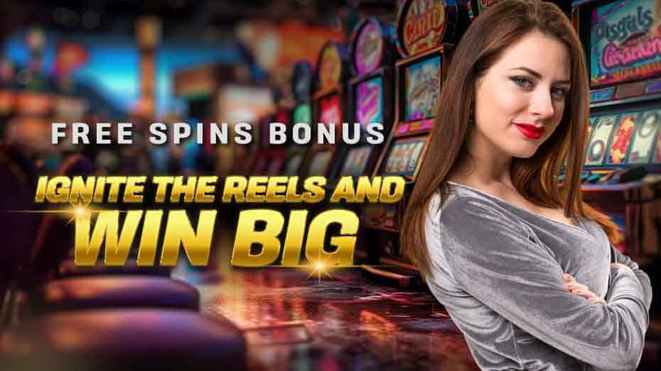 Free Spins Bonus Ignite the Reels and Win Big