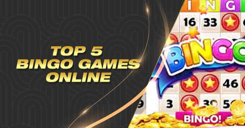 Top 5 bingo games online